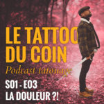 LE TATTOO DU COIN
