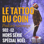 LE TATTOO DU COIN